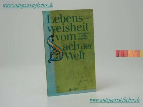 Lebensweisheit vom Dach der Welt