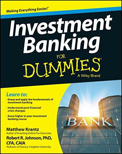 Investment Banking For Dummies (For Dummies Series)