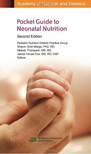 Academy of Nutrition and Dietetics Pocket Guide to Neonatal Nutrition (Pocket Guides)