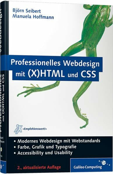 Professionelles Webdesign mit (X)HTML und CSS, mit CD