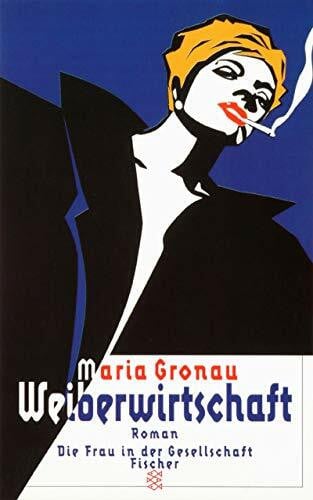 Weiberwirtschaft (Die Frau in der Gesellschaft)