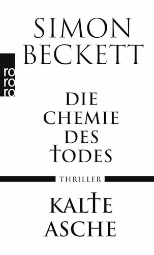 Die Chemie des Todes / Kalte Asche: Thriller