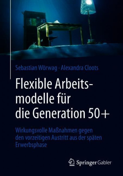 Flexible Arbeitsmodelle für die Generation 50+