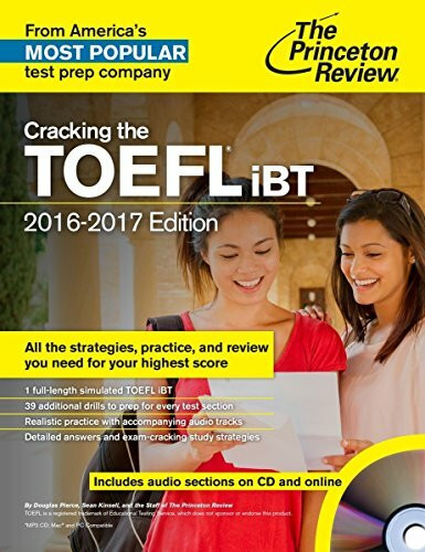 Cracking the TOEFL iBT with Audio CD, 2016-17 Edition (College Test Preparation)