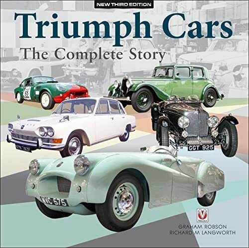 Triumph Cars: The Complete Story: New Third Edition