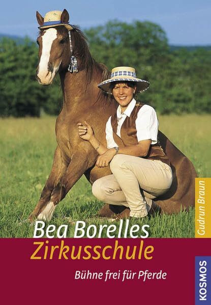 Bea Borelles Zirkusschule: Bühne frei für Pferde