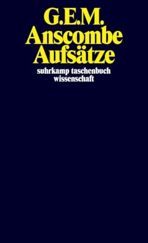 Aufsätze: Nachwort von Anselm W. Müller (suhrkamp taschenbuch wissenschaft)