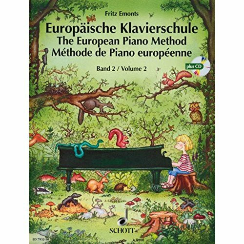 Europäische Klavierschule: Band 2. Klavier. Ausgabe mit CD.
