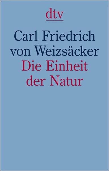 Die Einheit der Natur: Studien