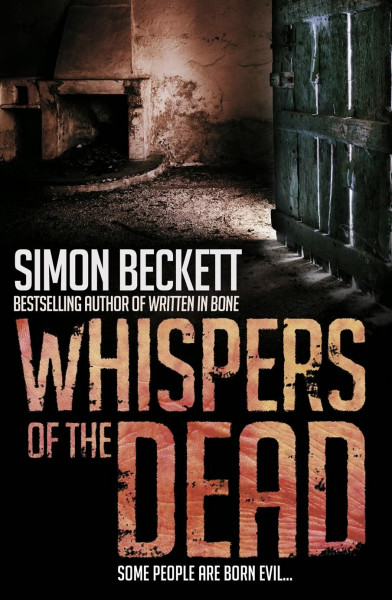 Whispers of the Dead: The New Thriller Featuring David Hunter
