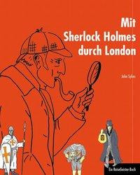 Mit Sherlock Holmes durch London