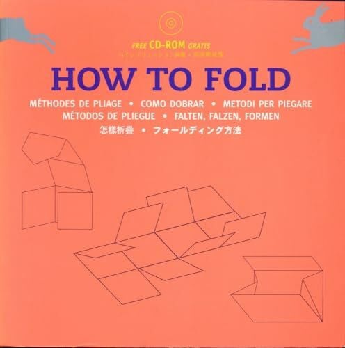 How to Fold / Falten, Falzen, Formen + CD Rom