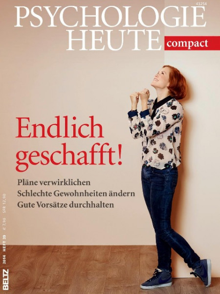 Psychologie Heute compact: Endlich geschafft!