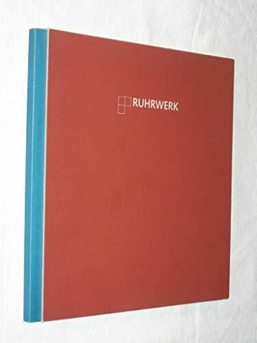 Ruhrwerk - in Bildern und Klängen von Klaus Armbruster und Wolfgang Hufschmidt. Das Programmbuch