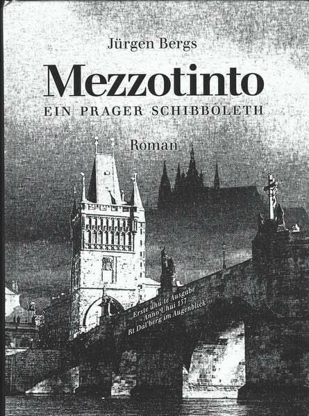 Mezzotinto: Ein Prager Schibboleth