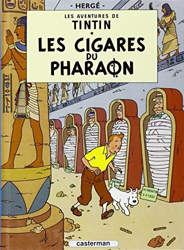 Les Aventures de Tintin. Les cigares du pharaon