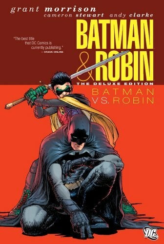 Batman & Robin Vol. 2: Batman vs. Robin (Deluxe Edition) Batman & Robin Vol. 2: Batman vs. Robin (Deluxe Edition)
