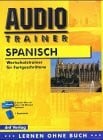 Audio-Trainer Aufbauwortschatz Spanisch Audio-Kassette