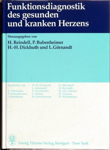 Funktionsdiagnostik des gesunden und kranken Herzens
