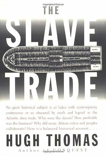 The Slave Trade: The Story of the Atlantic Slave Trade 1440-1870