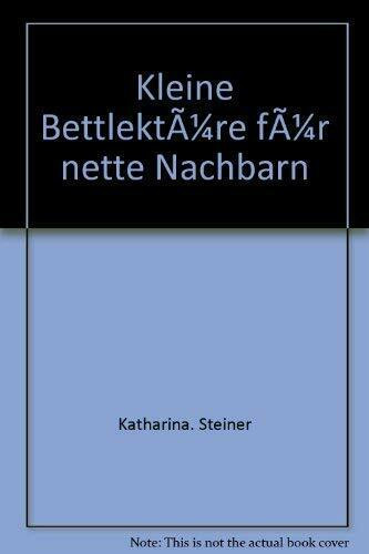 Kleine Bettlektüre für nette Nachbarn