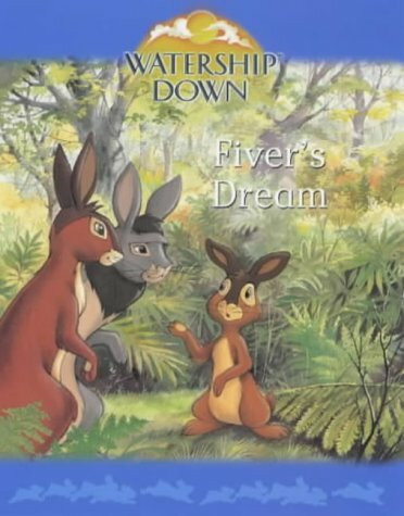 Fiver's Dream (Watership Down Mini Treasures S.)