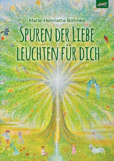 Spuren der Liebe leuchten für dich