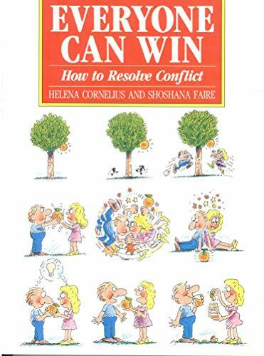 Everyone Can Win: How to Resolve Conflict