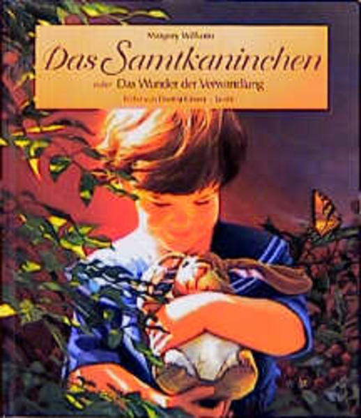 Das Samtkaninchen oder Das Wunder der Verwandlung
