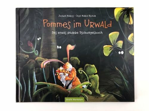 Pommes im Urwald: Das etwas andere Dschungelbuch