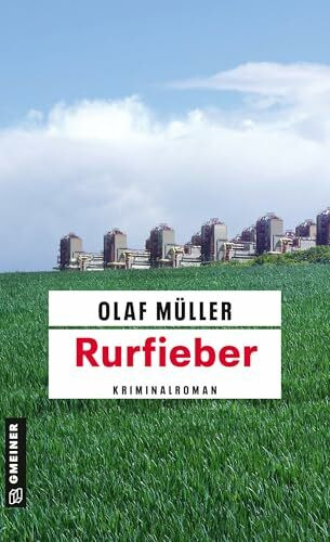 Rurfieber: Kriminalroman (Kommissare Fett und Conti) (Kommissar Fett und Co. ermitteln, Band 9)