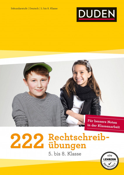 222 Rechtschreibübungen (5. bis 8. Klasse)