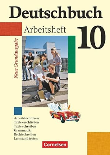 Deutschbuch - Sprach- und Lesebuch - Grundausgabe 2006 - 10. Schuljahr: Arbeitsheft mit Lösungen (Deutschbuch, Grundausgabe 2006, 10. Schuljahr)
