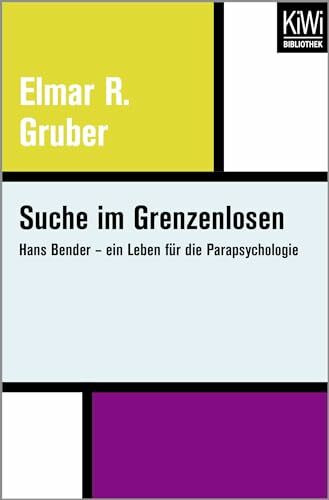 Suche im Grenzenlosen: Hans Bender – ein Leben für die Parapsychologie