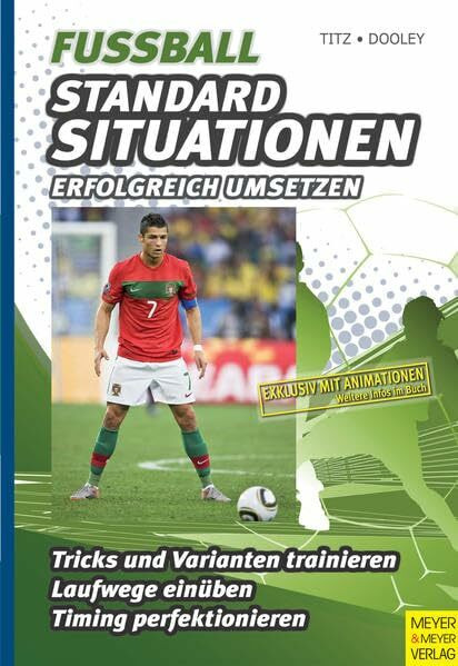 Fußball – Standardsituationen erfolgreich umsetzen