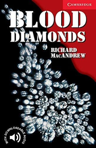 Blood Diamonds: Englische Lektüre für das 1., 2., 3. Lernjahr. Paperback with downloadable audio (Cambridge English Readers)