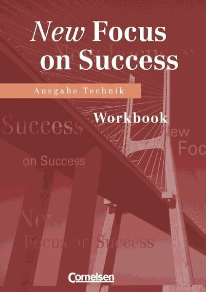 Focus on Success - Technik: Workbook