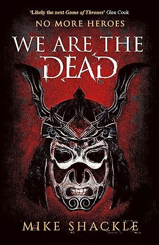 We Are The Dead: The bone shattering epic fantasy thriller (The Last War, Band 1)