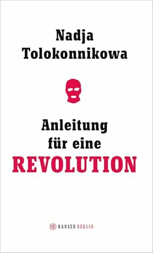 Anleitung für eine Revolution