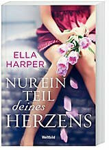 Nur ein Teil deines Herzens