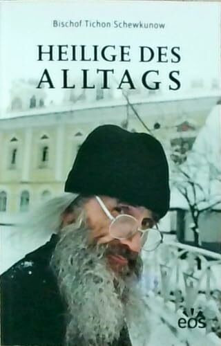 Heilige des Alltags