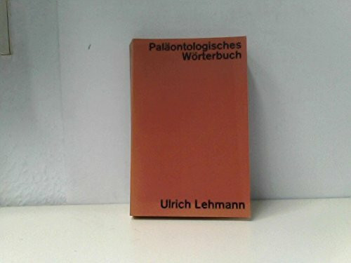 Paläontologisches Wörterbuch (dtv Nachschlagewerke)