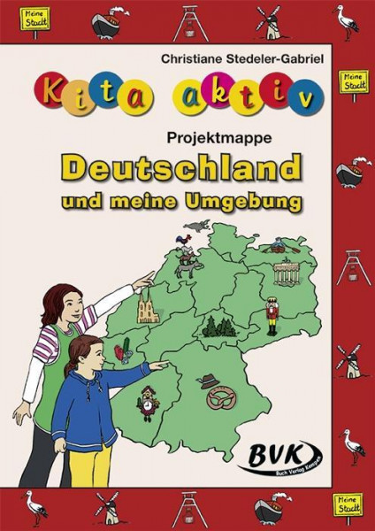 Kita aktiv Projektmappe Deutschland und meine Umgebung