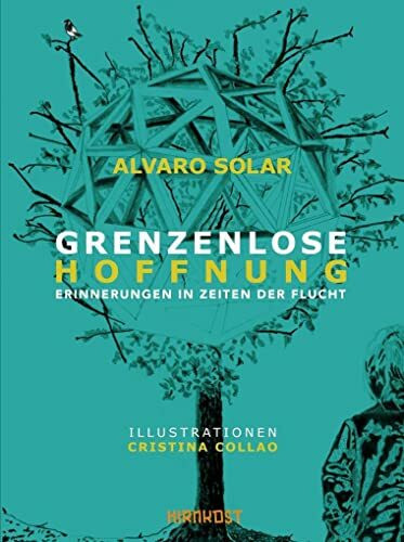 Grenzenlose Hoffnung: Erinnerungen in Zeiten der Flucht