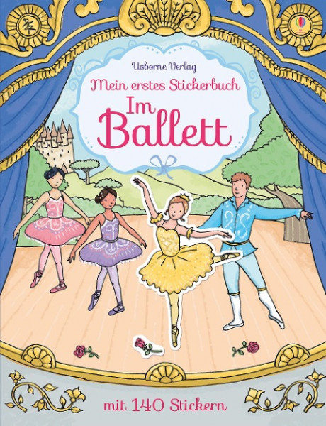 Mein erstes Stickerbuch: Im Ballett