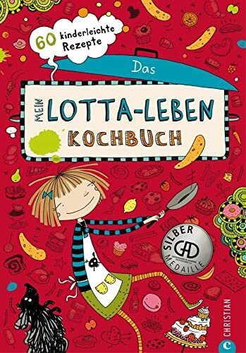 Mein Lotta-Leben. Das Kochbuch. 60 Rezepte, die Kinder selbst kochen und backen können. Ein Muss für alle Fans von Lotta.: 60 kinderleichte Rezepte