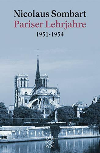 Pariser Lehrjahre (Fischer Taschenbücher)