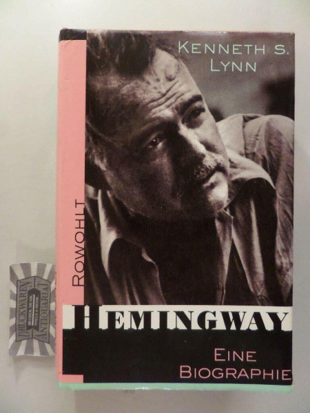 Hemingway: Eine Biographie (Rowohlt Monographie)