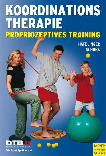 Koordinationstherapie: Propriozeptives Training