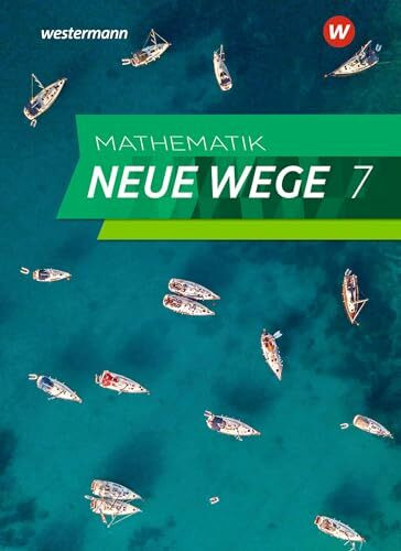 Mathematik Neue Wege SI - Ausgabe 2019 für Nordrhein-Westfalen und Schleswig-Holstein G9: Schulbuch 7